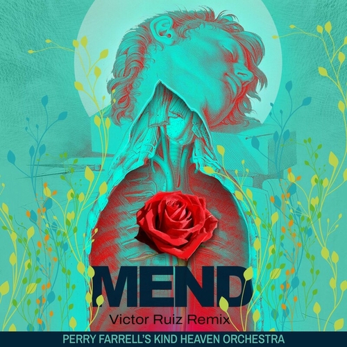 Perry Farrell - Mend (Victor Ruiz Remix) [CAT654923]